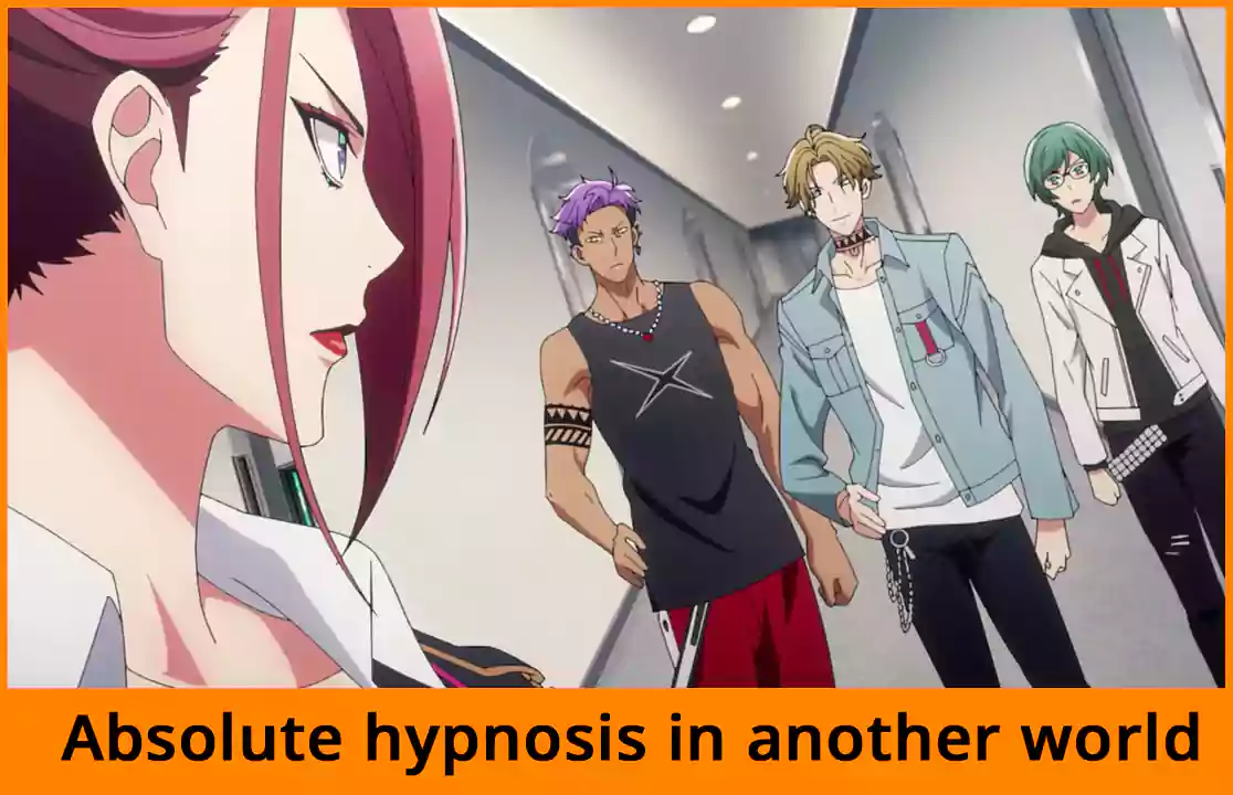 Absolute hypnosis in another world