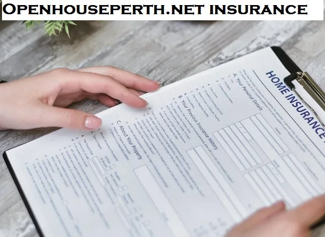 Openhouseperth.net insurance