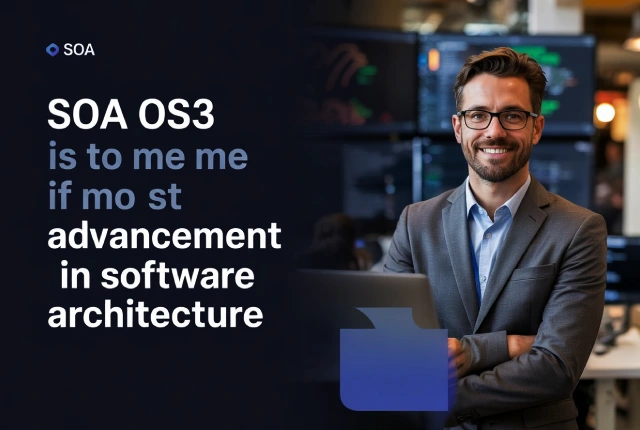 SOA OS23 Story: Value, Best Practices, Benefits & Challenges