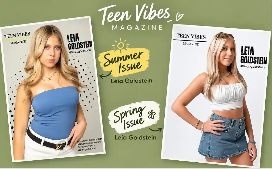 Teen Vibes Magazine, Leia Goldstein
